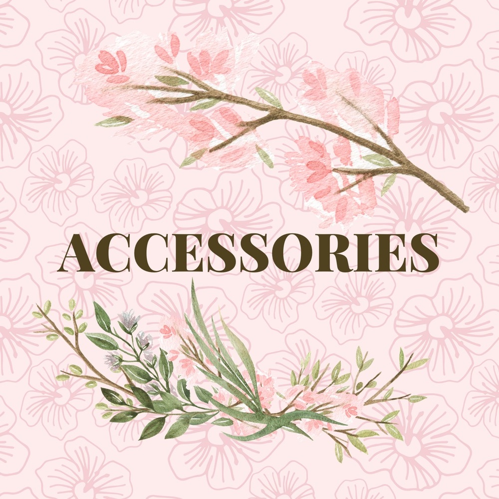 An assortment of ACCESSORIES